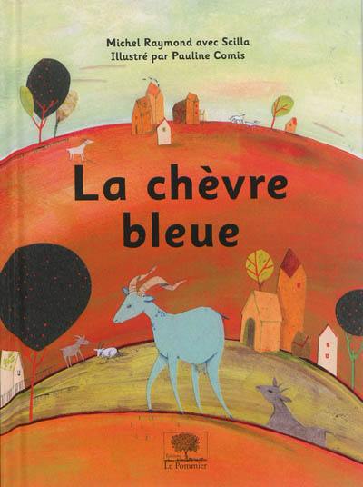 La chèvre bleue : conte pour enfant autour de l'idée de sélection naturelle
