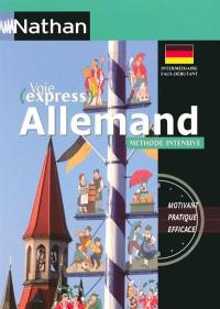 Voie express allemand méthode intensive : méthode de langues