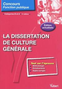 La dissertation de culture générale : catégories B et A