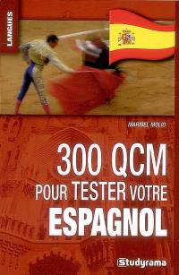 300 QCM pour tester votre espagnol