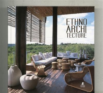 Ethno-architecture & interiors