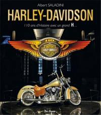 Harley-Davidson : 110 ans d'histoire avec un grand H...