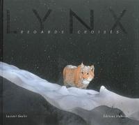 Lynx : regards croisés