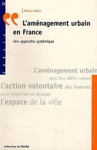 L'aménagement urbain en France : une approche systématique