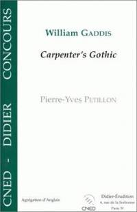 William Gaddis, Carpenter's Gothic : Capes, agrégation d'anglais