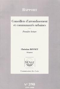 Conseillers d'arrondissement et communautés urbaines : rapport, première lecture