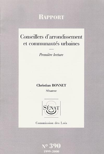 Conseillers d'arrondissement et communautés urbaines : rapport, première lecture