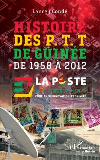 Histoire des PTT de Guinée de 1958 à 2012
