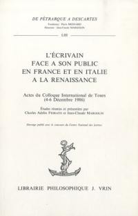L'Ecrivain face à son public en France et en Italie à la Renaissance : actes