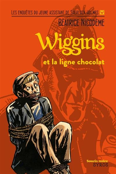 Wiggins. Wiggins et la ligne chocolat