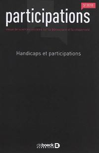 Participations : revue de sciences sociales sur la démocratie et la citoyenneté, n° 3 (2018). Handicaps et participations
