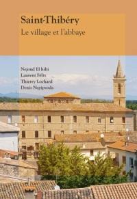 Saint-Thibéry : le village et l'abbaye