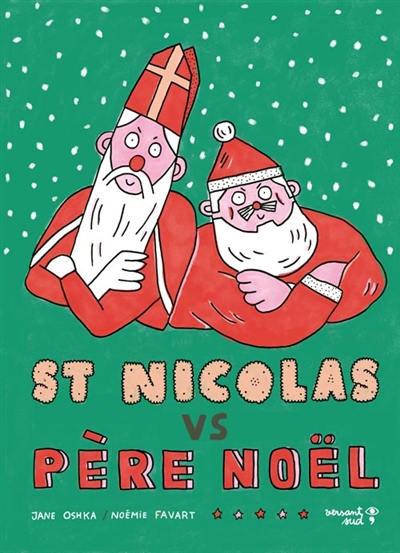 Saint Nicolas vs Père Noël