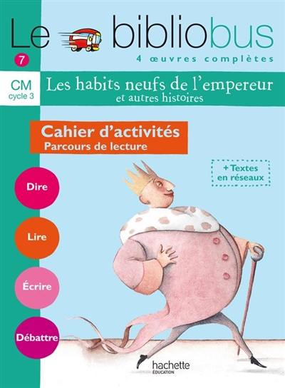 Le bibliobus cahier d'activités CM cycle 3 : parcours de lecture de 4 oeuvres littéraires