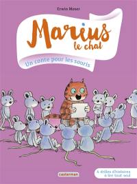 Marius le chat. Un conte pour les souris