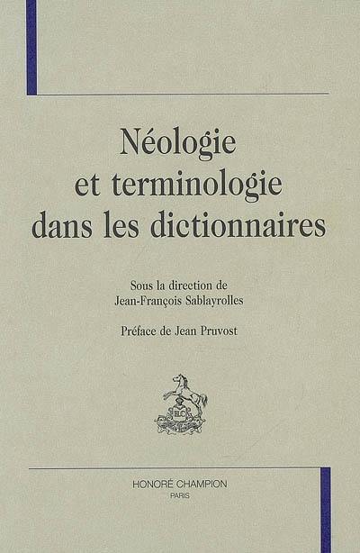 Néologie et terminologie dans les dictionnaires