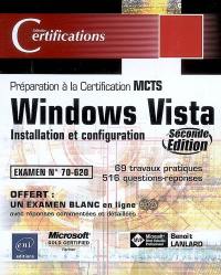 Windows Vista : installation et configuration : préparation à la certification MCTS