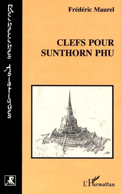 Clefs pour Sunthorn Phu
