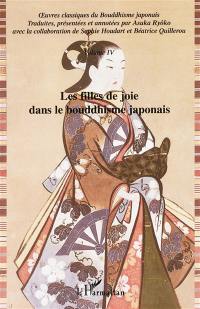 Oeuvres classiques du bouddhisme japonais. Vol. 4. Les filles de joie dans le bouddhisme japonais