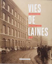 Vies de laines : les albums photographiques Peltzer, Simonis et La Vesdre : 1884-1928