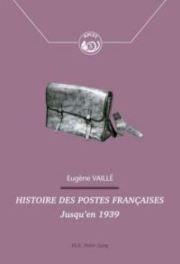 Histoire des postes françaises jusqu'en 1939
