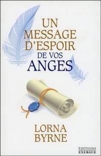 Un message d'espoir de vos anges