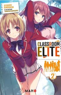 Classroom of the elite. Vol. 2