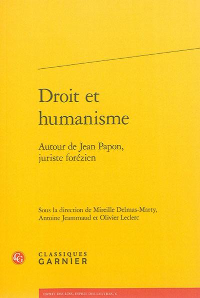 Droit et humanisme : autour de Jean Papon, juriste forézien
