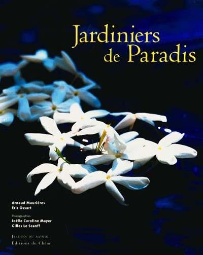 Jardiniers de paradis