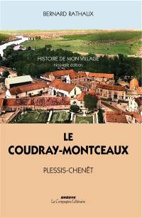 Le Coudray-Montceaux : Plessis-Chênet : Histoire de mon village
