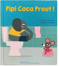 Pipi caca prout !