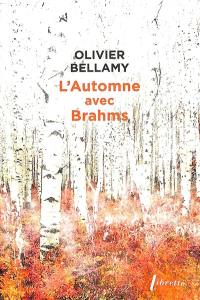 L'automne avec Brahms