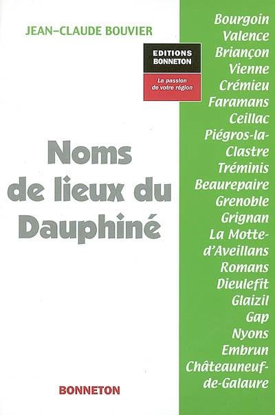Noms de lieux du Dauphiné