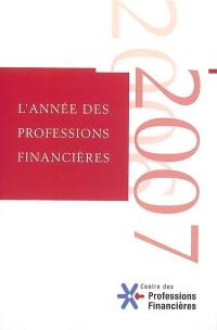 Année des professions financières (L'), n° 2. 2006-2007