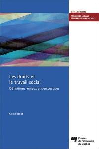 Les droits et le travail social : définitions, enjeux et perspectives