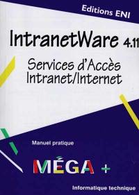IntranetWare 4.11 : services d'accès Intranet-Internet
