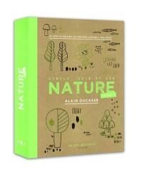 Nature : simple, sain et bon : 150 recettes. Vol. 2
