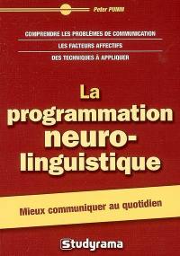 La programmation neurolinguistique