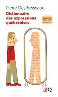 Dictionnaire des expressions québécoises